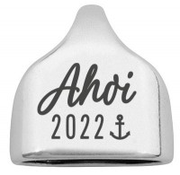 Endkappe mit Gravur "Ahoi 2022", 22,5 x 23 mm, versilbert, geeignet für 10 mm Segelseil