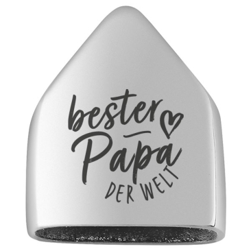 Edelstahl Endkappe mit Gravur "Bester Papa der Welt", 20 x 17 mm, silberfarben, geeignet für flaches 15 mm Band