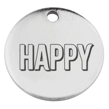Edelstahl Anhänger, Rund, Durchmesser 15 mm, Motiv "Happy", silberfarben