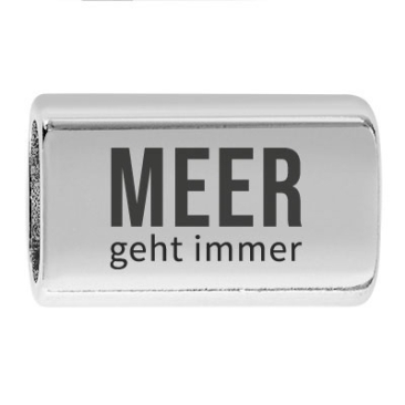 Long intermediate piece with engraving "Meer geht immer", 22.0 x 13.0 mm, silver-plated, suitable for 5 mm sail rope