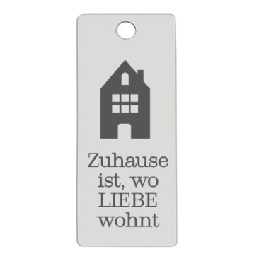 Stainless steel pendant, rectangle, 16 x 38 mm, motif: Home is where love lives, silver-coloured