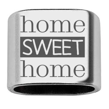 Intermediate piece with engraving "Home Sweet Home", 20 x 24 mm, silver-plated, suitable for 10 mm sail rope