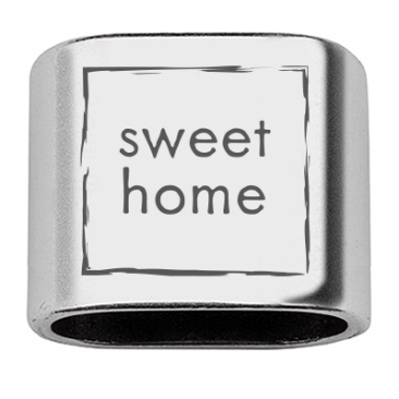 Pièce intermédiaire avec gravure "Sweet Home", 20 x 24 mm, argentée, convient pour corde à voile de 10 mm