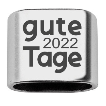 Tussenstukje met gravure "Gute Tage 2022", 20 x 24 mm, verzilverd, geschikt voor 10 mm zeiltouw