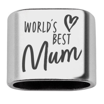 Pièce intermédiaire avec gravure "World's Best Mum", 20 x 24 mm, argentée, convient pour corde à voile de 10 mm