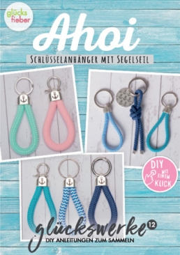 Glückswerke No. 12 "Ahoy - Keychain with Sail Rope" DIY Instructions for Collecting