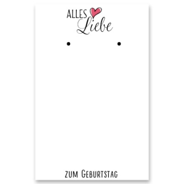 Schmuckkarte für Ohrstecker "Alles Liebe zum Geburtstag", hochkant, weiß, Größe 8,5 x 5,5 cm