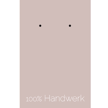 Schmuckkarte für Ohrstecker "100 % Handwerk", hochkant, helles taupe, Größe 8,5 x 5,5 cm
