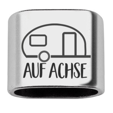 Adapter met gravure "Auf Achse" met caravan, 20 x 24 mm, verzilverd, geschikt voor 10 mm zeiltouw