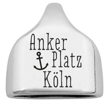 Endkappe mit Gravur "Ankerplatz Köln", 22,5 x 23 mm, versilbert, geeignet für 10 mm Segelseil