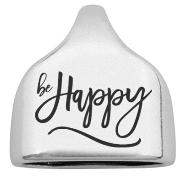 Eindkapje met gravure "Be Happy", 22,5 x 23 mm, verzilverd, geschikt voor 10 mm zeiltouw
