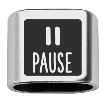 Pièce intermédiaire avec gravure "Pause", 20 x 24 mm, argentée, convient pour corde à voile de 10 mm