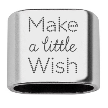 Pièce intermédiaire avec gravure "Make a little wish", 20 x 24 mm, argentée, convient pour corde à voile de 10 mm