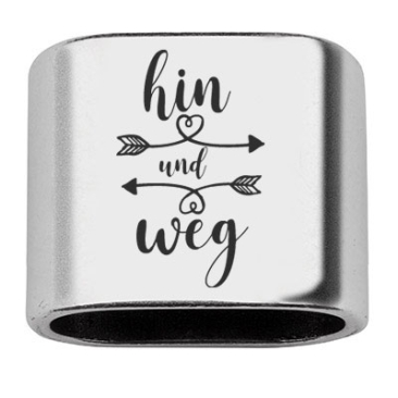 Intermediate piece with engraving "hin und weg", 20 x 24 mm, silver-plated, suitable for 10 mm sail rope