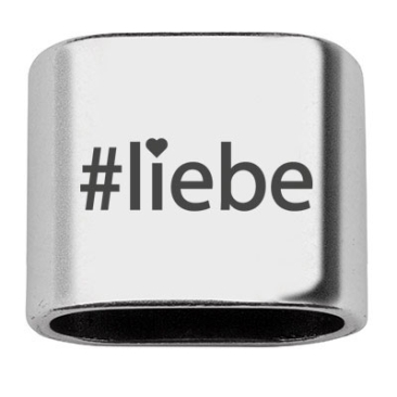 Tussenstukje met gravure "#liebe", 20 x 24 mm, verzilverd, geschikt voor 10 mm zeiltouw