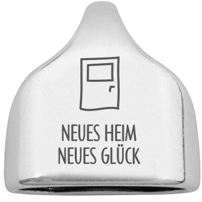 Endkappe mit Gravur "Neues Heim neues Glück", 22,5 x 23 mm, versilbert, geeignet für 10 mm Segelseil 