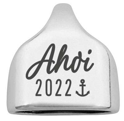 End cap with engraving "Ahoy 2022", 22.5 x 23 mm, silver-plated, suitable for 10 mm sail rope 