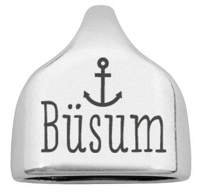 Eindkap met gravure "Büsum", 22,5 x 23 mm, verzilverd, geschikt voor 10 mm zeiltouw 