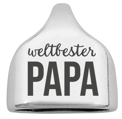 Endkappe mit Gravur "Weltbester Papa", 22,5 x 23 mm, versilbert, geeignet für 10 mm Segelseil 