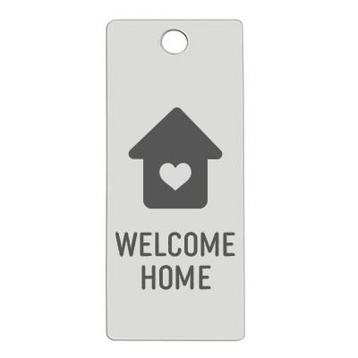 Stainless steel pendant, rectangle, 16 x 38 mm, motif: Welcome Home, silver-coloured 