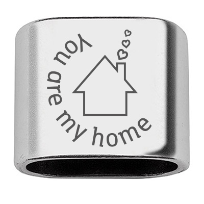 Intermediate piece with engraving "You Are My Home", 20 x 24 mm, silver-plated, suitable for 10 mm sail rope 