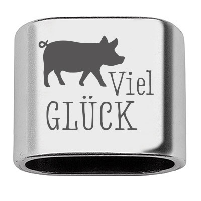 Intermediate piece with engraving "Good luck" with pig, 20 x 24 mm, silver-plated, suitable for 10 mm sail rope 