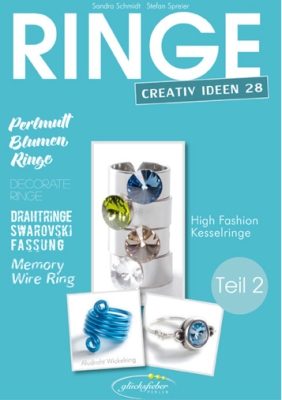 "Make your own rings", Part 2, DIY Magazine, Creative Ideas Number 28 