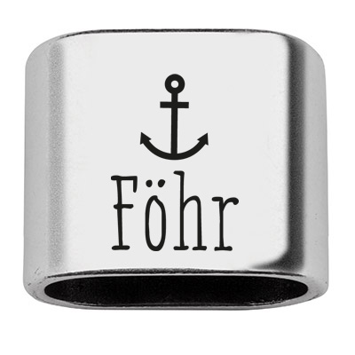 Pièce intermédiaire avec gravure "Föhr", 20 x 24 mm, argentée, convient pour corde à voile de 10 mm 