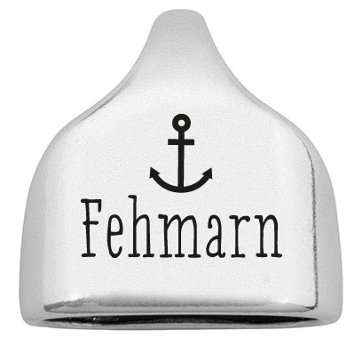 Endkappe mit Gravur "Fehmarn", 22,5 x 23 mm, versilbert, geeignet für 10 mm Segelseil 