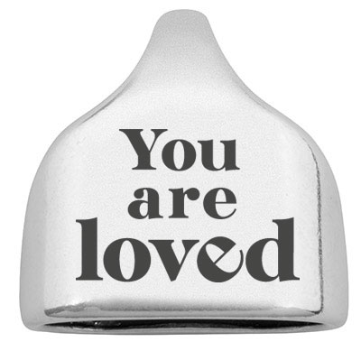 End cap with engraving "You are loved", 22.5 x 23 mm, silver-plated, suitable for 10 mm sail rope 