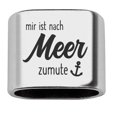 Pièce intermédiaire avec gravure "Mir ist nach Meer zumute", 20 x 24 mm, argentée, convient pour corde à voile de 10 mm 