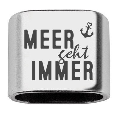 Pièce intermédiaire avec gravure "Meer geht immer", 20 x 24 mm, argentée, convient pour corde à voile de 10 mm 