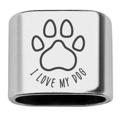 Intermediate piece with engraving "I Love My Dog", 20 x 24 mm, silver-plated, suitable for 10 mm sail rope 