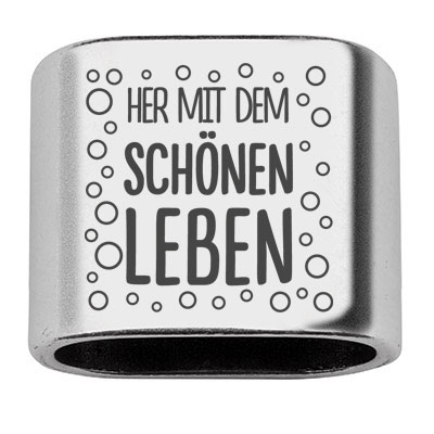 Tussenstukje met gravure "Her mit dem schönen Leben", 20 x 24 mm, verzilverd, geschikt voor 10 mm zeiltouw 
