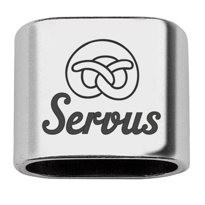 Intermediate piece with engraving "Servus", 20 x 24 mm, silver-plated, suitable for 10 mm sail rope 
