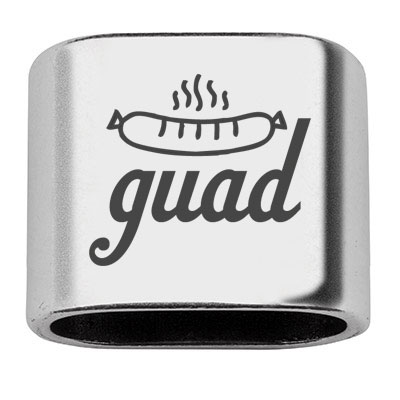 Zwischenstück mit Gravur "guad", 20 x 24 mm, versilbert, geeignet für 10 mm Segelseil 