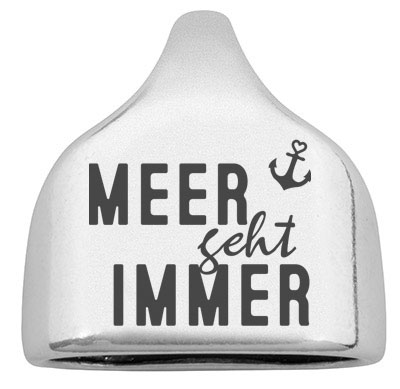 Eindkap met gravure "Meer geht immer", 22,5 x 23 mm, verzilverd, geschikt voor 10 mm zeiltouw 