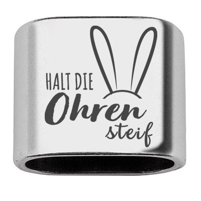 Pièce intermédiaire avec gravure "Halt die Ohren steif", 20 x 24 mm, argentée, convient pour corde à voile de 10 mm 