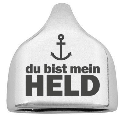 End cap with engraving "You are my hero", 22.5 x 23 mm, silver-plated, suitable for 10 mm sail rope 